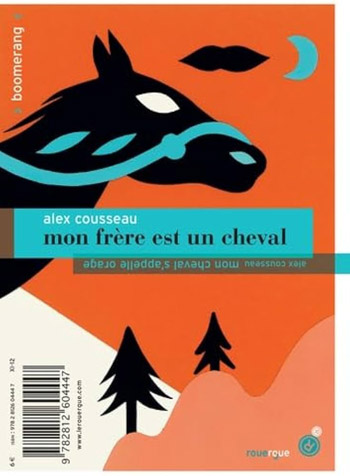 Mon frère est un cheval, Mon cheval s&rsquo;appelle orage