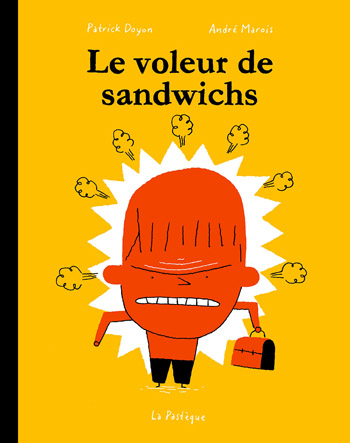 Le Voleur de sandwichs