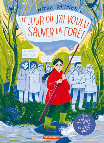 Le jour où j&rsquo;ai voulu sauver la forêt