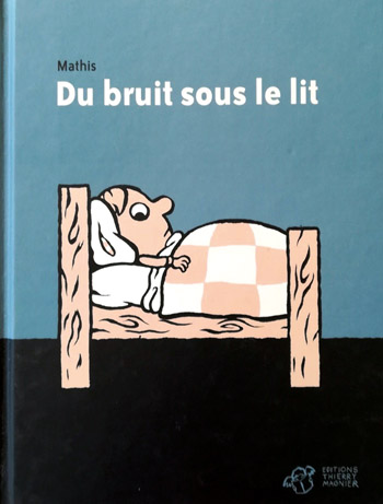 Du bruit sous le lit